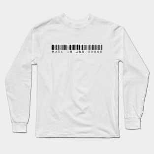 Made in Ann Arbor Long Sleeve T-Shirt